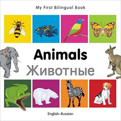 My First Bilingual Book - Animals - English-russian